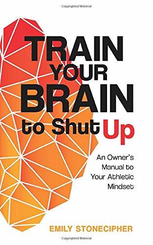 train your brain to shut up book cover